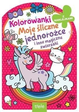 Moje śliczne jednorożce, praca zbiorowa