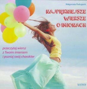NAJPIĘKNIESZE WIERSZE O IMIONACH