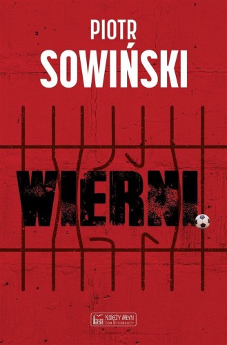 Wierni, Piotr Sowiński