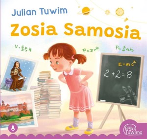 ZOSIA SAMOSIA, JULIAN TUWIM