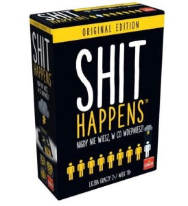 SHIT HAPPENS, GOLIATH