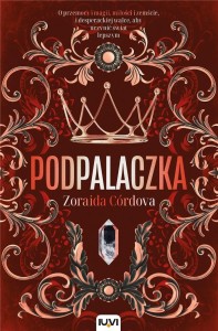 PODPALACZKA, ZORAIDA CÓRDOVA