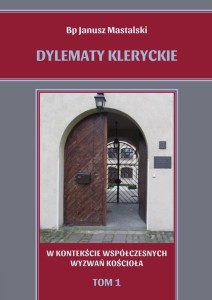 DYLEMATY KLERYCKIE T. 1. W KONTEKŚCIE...