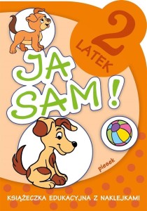 JA SAM! - 2 LATEK. PIESEK, ANNA HOROSIN