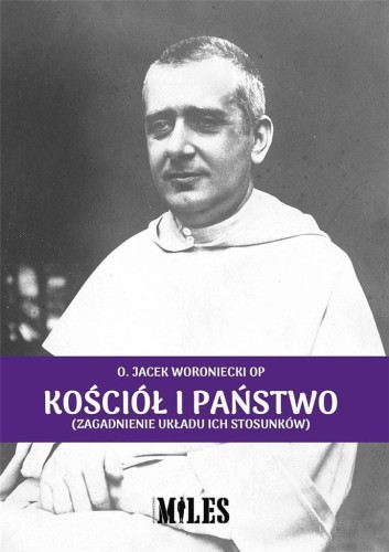 Kościół i państwo, o. Jacek Woroniecki OP