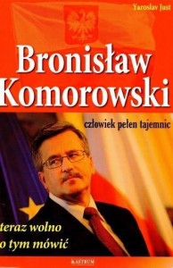BRONISŁAW KOMOROWSKI. CZŁOWIEK PEŁEN TAJEMNIC