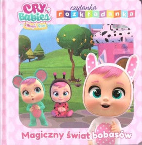CRY BABIES. CZYTANKA ROZKŁADANKA. MAGICZNY ŚWIAT..