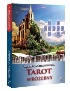 EZOTERYKA OD PODSTAW T.6 TAROT WRÓŻEBNY
