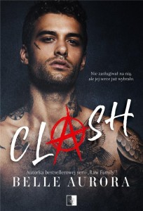 CLASH, BELLE AURORA
