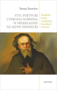 STYL POETYCKI CYPRIANA NORWIDA W PRZEKŁADZIE..
