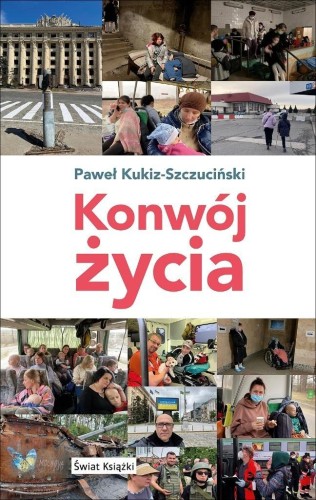 Konwój życia, Paweł Kukiz-Szczuciński
