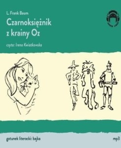 CZARNIKSIĘŻNIK Z KRAINY OZ AUDIOBOOK