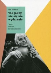TAK JAKBY NIC SIĘ NIE WYDARZYŁO