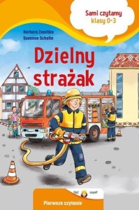 SAMI CZYTAMY. DZIELNY STRAŻAK