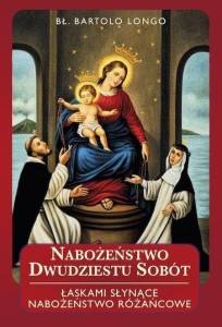 NABOŻEŃSTWO DWUDZIESTU SOBÓT TW, BARTOLO LONGO