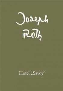 HOTEL SAVOY, JOSEPH ROTH