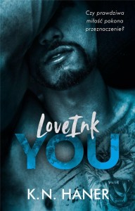 LOVEINK YOU, K.N. HANER