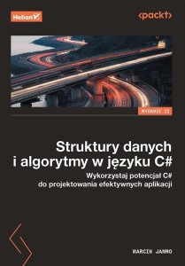 STRUKTURY DANYCH I ALGORYTMY W JĘZYKU C#