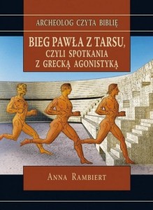 BIEG PAWŁA Z TARSU, CZYLI SPOTKANIA Z GRECKĄ...
