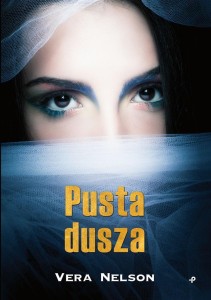 PUSTA DUSZA, VERA NELSON