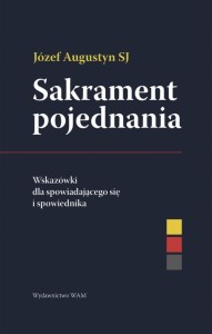 SAKRAMENT POJEDNANIA WSKAZÓWKI DLA...
