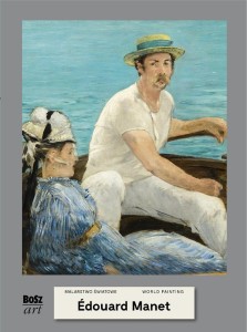 MANET. MALARSTWO ŚWIATOWE