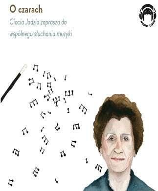 O czarach. Audiobook, Jadwiga Mackiewicz