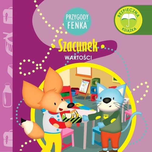 Przygody Fenka. Szacunek, Patrycja Godula