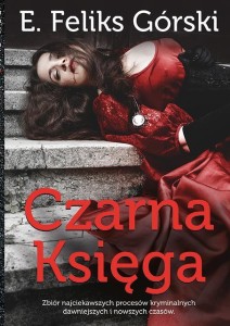 CZARNA KSIĘGA T.1, E. F. GÓRSKI
