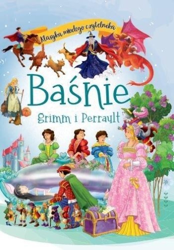 Baśnie Grimm i Perrault, Grimm, Perrault