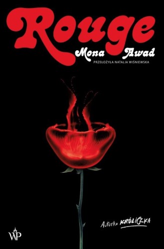 Rouge, Mona Awad