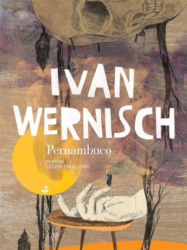 Pernambuco, Ivan Wernisch