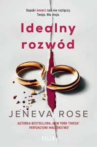 IDEALNY ROZWÓD, JENEVA ROSE