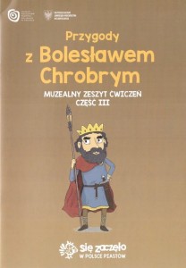 PRZYGODY Z B. CHROBRYM MUZEALNY ZESZYT ĆW. 3