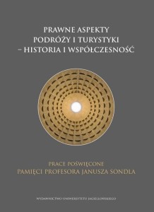 PRAWNE ASPEKTY PODRÓŻY I TURYSTYKI - HISTORIA...