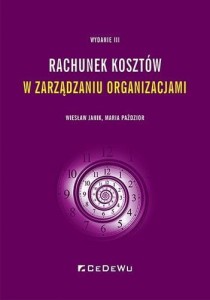 RACHUNEK KOSZTÓW W ZARZĄDZANIU ORGANIZACJAMI