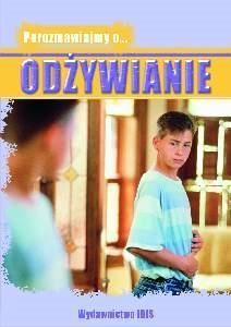 POROZMAWIAJMY O... ODŻYWIANIE, CAROLINE WARBRICK