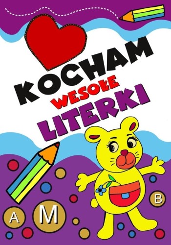 Kocham wesołe literki, praca zbiorcza