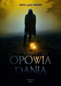 OPOWIADANIA, ANDRZEJ GUTEK JURKOWSKI