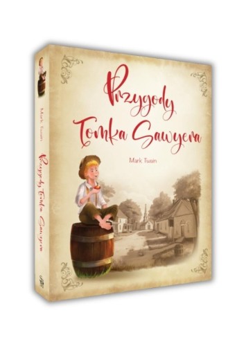 Przygody Tomka Sawyera, Mark Twain