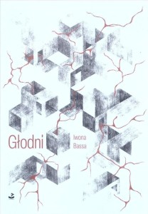 GŁODNI, IWONA BASSA