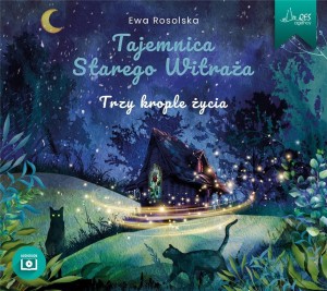 TRZY KROPLE ŻYCIA AUDIOBOOK, EWA ROSOLSKA