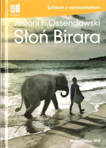 SŁOŃ BIRARA. LEKTURA Z OPRACOWANIEM