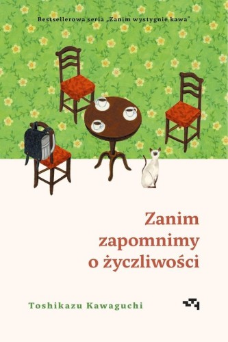 Zanim wystygnie kawa T.5 Zanim zapomnimy o...