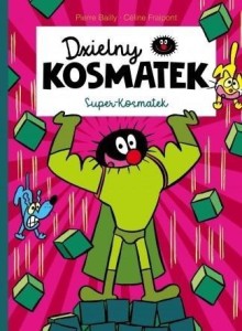 DZIELNY KOSMATEK. SUPER-KOSMATEK
