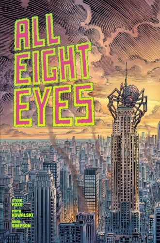 All Eight Eyes T.1, Steve Foxe, Piotr Kowalski