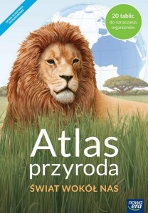 ATLAS PRZYRODA SP 4 ŚWIAT WOKÓŁ NAS NE