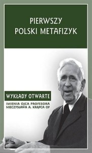 PIERWSZY POLSKI METAFIZYK, RED. T. DUMA