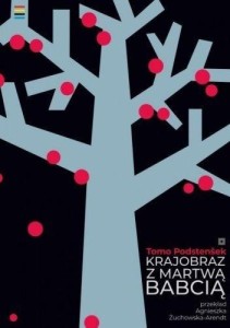 KRAJOBRAZ Z MARTWĄ BABCIĄ, TOMO PODSTENSEK