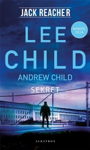JACK REACHER: SEKRET, LEE CHILD, ANDREW CHILD
